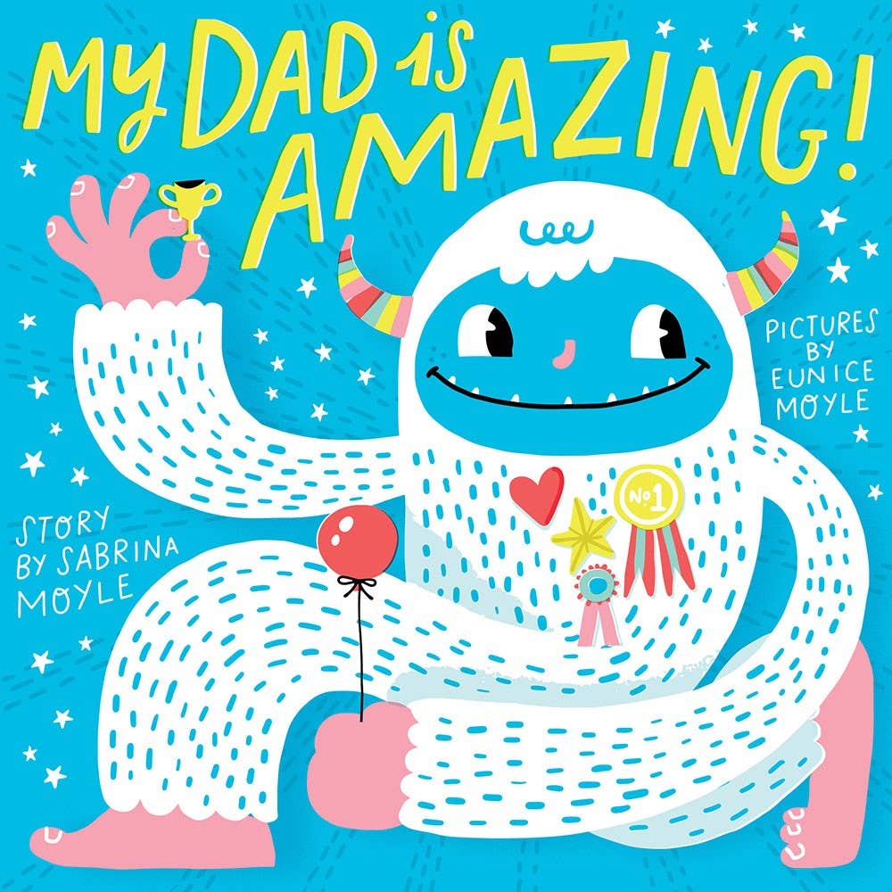 My Dad Is Amazing! (A Hello!Lucky Book) BooksAbramsTAYLOR + MAX